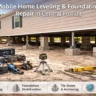 Mobile Home Leveling & Foundation Repair in Central Florida